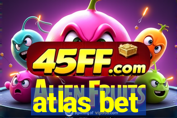 atlas bet